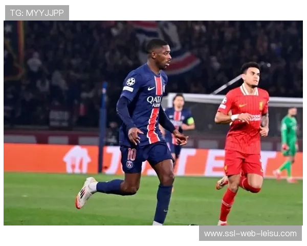 登贝莱推射破门，巴黎圣日耳曼开场迅速领先